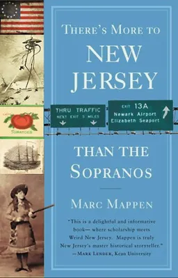 עטיפת הספר There's More to New Jersey than the Sopranos מאת Marc Mappen