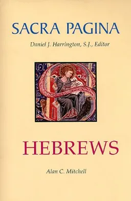 Hebrews (Sacra Pagina Series)