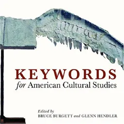 עטיפת הספר Keywords for American Cultural Studies מאת Glenn Hendler