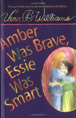Amber Was Brave, Essie Was Smart