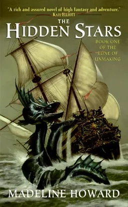 The Hidden Stars: Book One of The Rune of Unmaking
