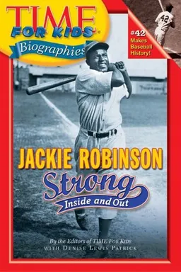 Time For Kids: Jackie Robinson: Strong Inside and Out