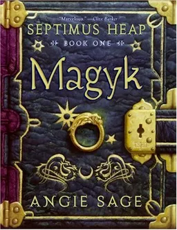 Magyk (Septimus Heap, Book 1)
