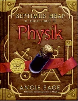 Physik (Septimus Heap, Book 3)