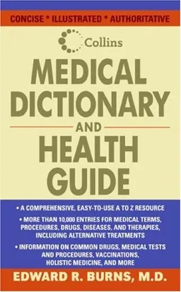 Collins Medical Dictionary and Health Guide (Lynn Sonberg Books)