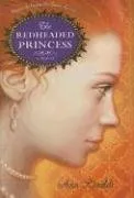 The Redheaded Princess: A Novel