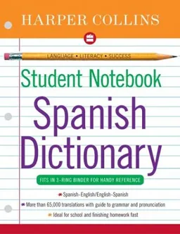 HarperCollins Student Notebook Spanish Dictionary (Spanish Edition)