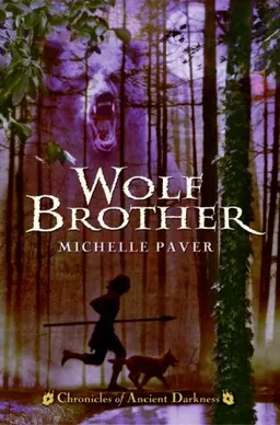 Chronicles of Ancient Darkness #1: Wolf Brother