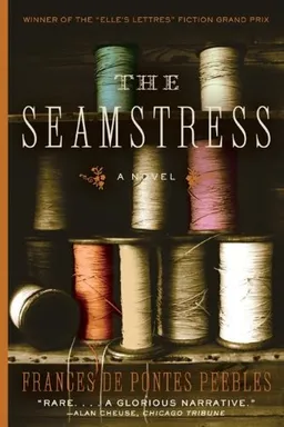 The Seamstress: A Novel