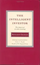 The Intelligent Investor: The Classic Text on Value Investing