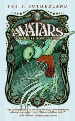 So This is How it Ends (Avatars, Book 1) (Bk. 1)