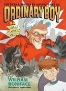 The Extraordinary Adventures of Ordinary Boy, Book 3: The Great Powers Outage