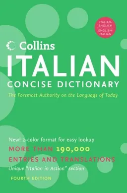 Collins Italian Concise Dictionary, 4e (HarperCollins Concise Dictionaries) (English and Italian Edition)