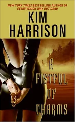 A Fistful of Charms (The Hollows, Book 4)