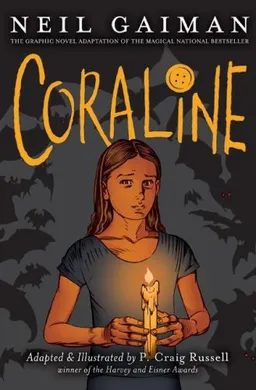 עטיפת הספר Coraline: The Graphic Novel מאת Neil Gaiman