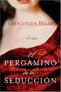 El Pergamino de la Seduccion: Una Novela (Spanish Edition)