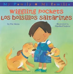 Wiggling Pockets/Los bolsillos saltarines (My Family: Mi familia)