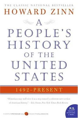 A People's History of the United States: 1492 to Present (P.S.)