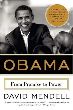 Obama: From Promise to Power