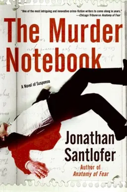 The Murder Notebook: A Novel of Suspense