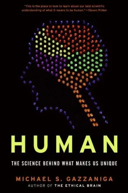 Human: The Science Behind What Makes Us Unique