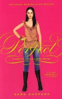 Pretty Little Liars #3: Perfect