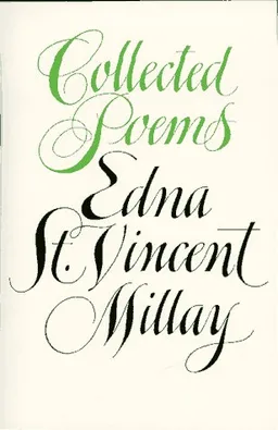 Collected Poems of Edna St. Vincent Millay