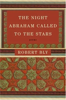 The Night Abraham Called to the Stars: Poems