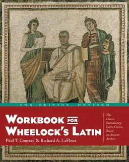 Workbook for Wheelock's Latin