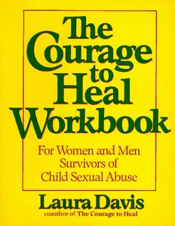 The Courage to Heal Workbook