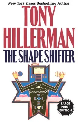 The Shape Shifter (Joe Leaphorn/Jim Chee Novels)