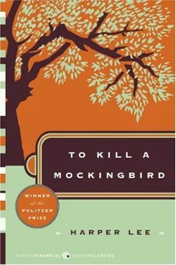 To Kill a Mockingbird (Harper Perennial Modern Classics)