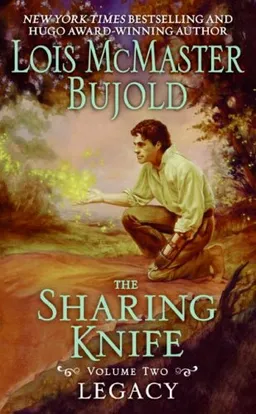 עטיפת הספר Legacy (The Sharing Knife,  Book 2) מאת Lois Mcmaster Bujold