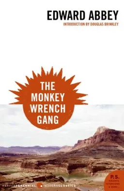 The Monkey Wrench Gang (P.S.)