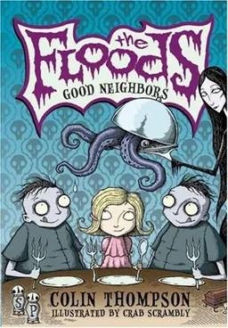 The Floods #1: Good Neighbors
