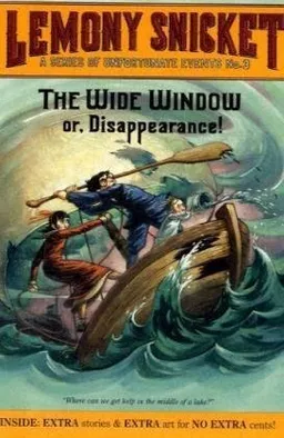 עטיפת הספר The Wide Window: Or, Disappearance! (A Series of Unfortunate Events, Book 3) מאת Lemony Snicket