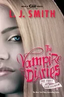 The Vampire Diaries: The Fury and Dark Reunion