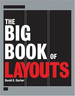 The Big Book of Layouts (Big Book (Collins Design))