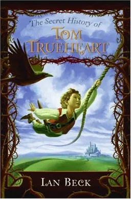 The Secret History of Tom Trueheart