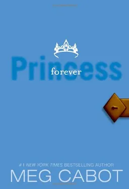 עטיפת הספר Princess Diaries, Volume X: Forever Princess מאת Meg Cabot