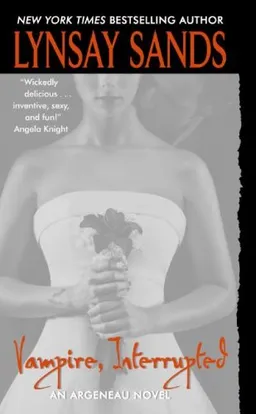 Vampire, Interrupted (Argeneau Vampires, Book 9)