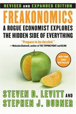 Freakonomics Rev Ed LP: A Rogue Economist Explores the Hidden Side of Everything