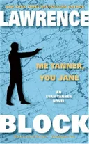 Me Tanner, You Jane (Evan Tanner Suspense Thrillers)