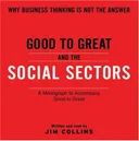 Good To Great And The Social Sectors Unabr CD: A Monograph to Accompany Good to Great