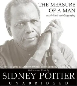 The Measure of a Man: A Spiritual Autobiography (Oprah's Book Club)