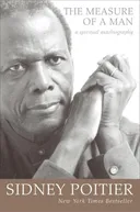 The Measure of a Man: A Spiritual Autobiography (Oprah's Book Club)