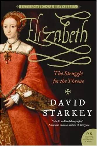 ELIZABETH : THE STRUGGLE FOR THE THRONE