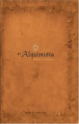 El Alquimista: Edicion Illustrada (Spanish Edition)
