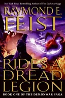 Rides a Dread Legion: Book One of the Demonwar Saga