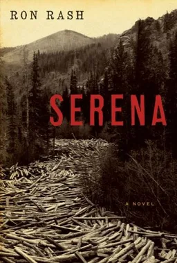 Serena: A Novel